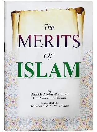 The Merits of Islam